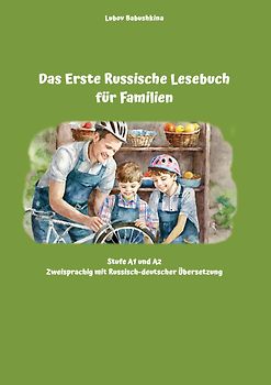 Das Erste Russische Lesebuch für Familien