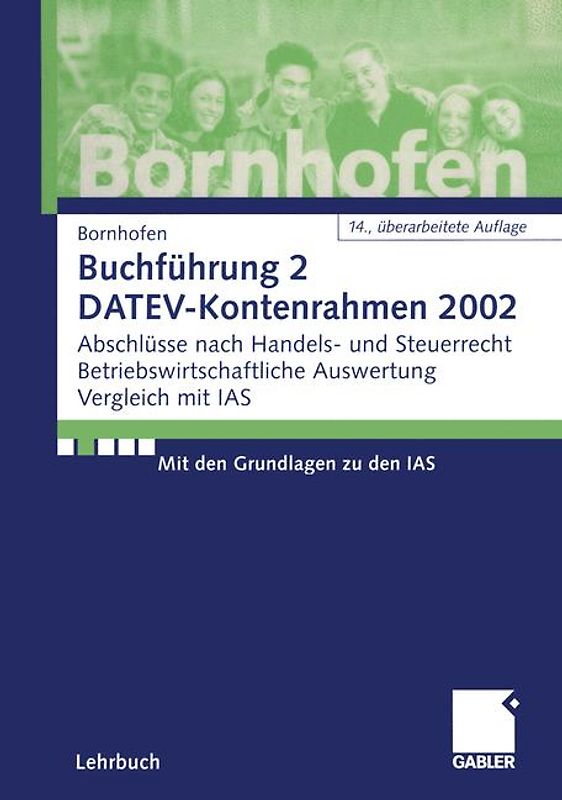 Buchführung 2 DATEV-Kontenrahmen 2002