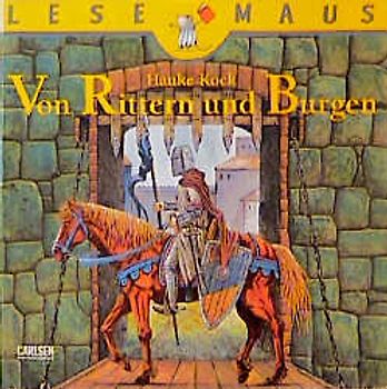 Von Rittern und Burgen