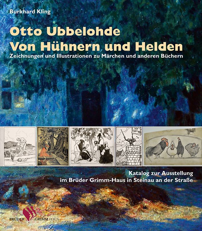 Otto Ubbelohde. Von Hühnern und Helden