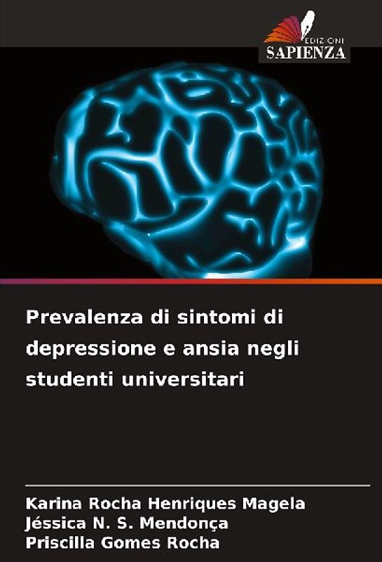 Prevalenza di sintomi di depressione e ansia negli studenti universitari