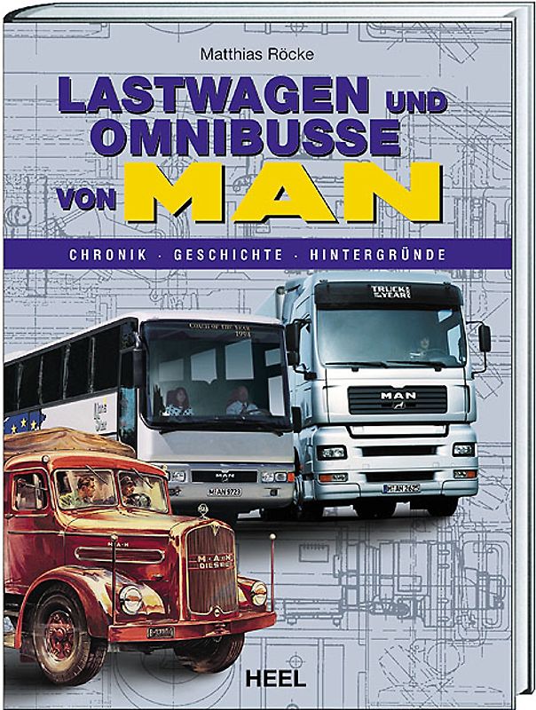 Lastwagen und Omnibusse von MAN