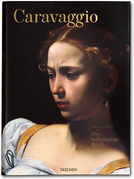 Caravaggio. Das vollständige Werk