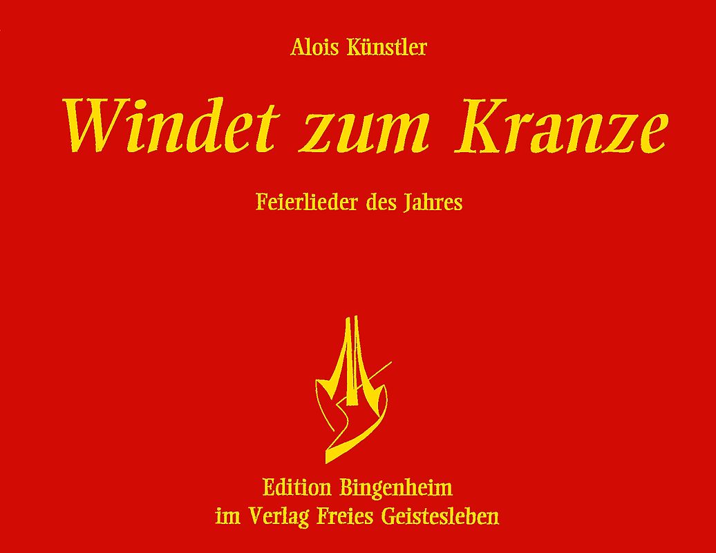 Windet zum Kranze. Feiermusik des Jahres