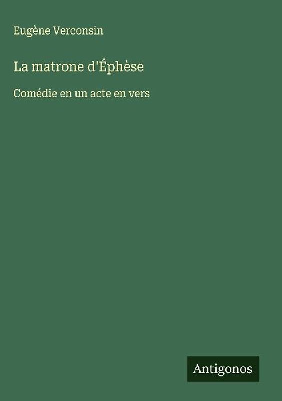 La matrone d'Éphèse