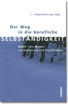 Der Weg in die berufliche Selbständigkeit