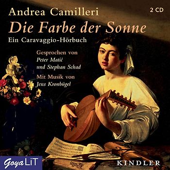 Die Farbe der Sonne. Ein Caravaggio-Roman