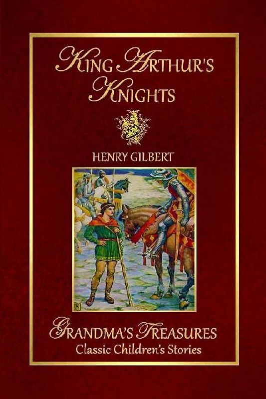 KING ARTHUR'S KNIGHTS