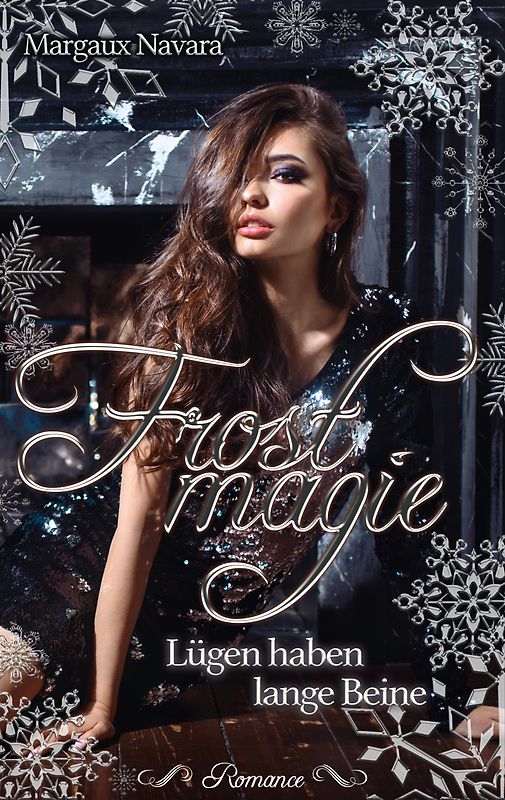 Frostmagie - Lügen haben lange Beine