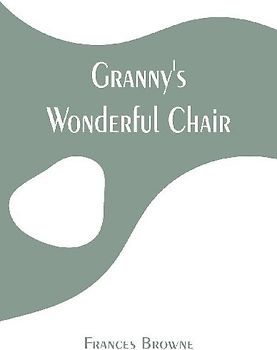 Granny's Wonderful Chair