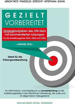 Gezielt vorbereitet Originalaufgaben des LPA-Tests mit kommentierten Lösungen. Ideal für die Prüfungsvorbereitung. -Ausgabe 2026-