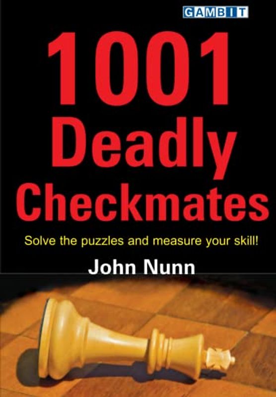 1001 Deadly Checkmates
