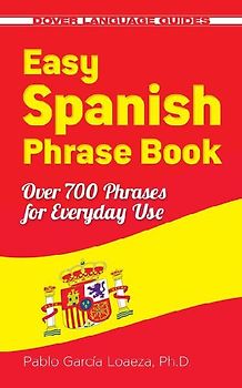 Easy Spanish Phrase Book New Edition