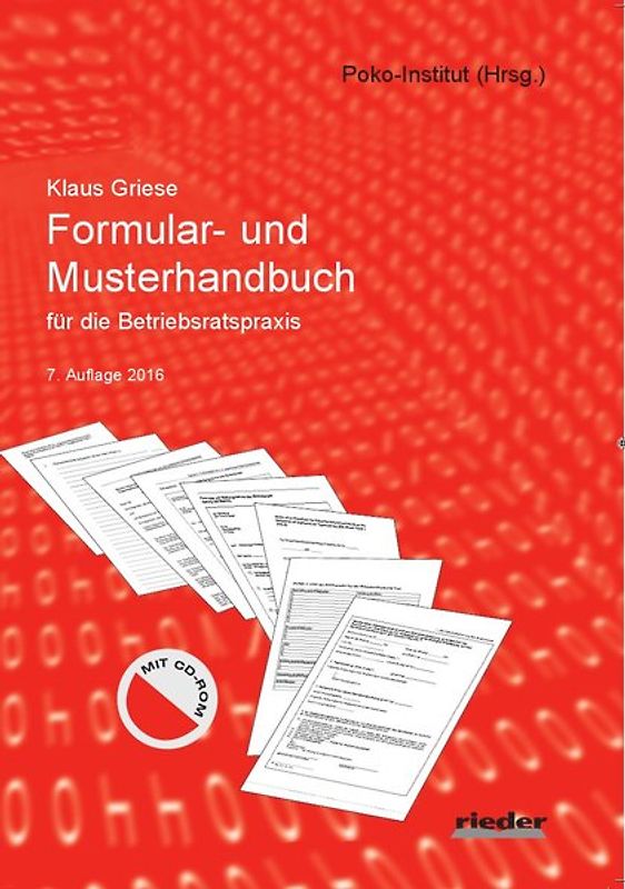 Formular- und Musterhandbuch für die Betriebsratspraxis