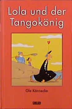 Lola und der Tangokönig