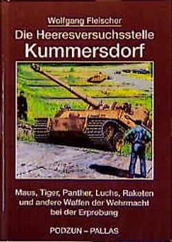 Die Heeresversuchsstelle Kummersdorf