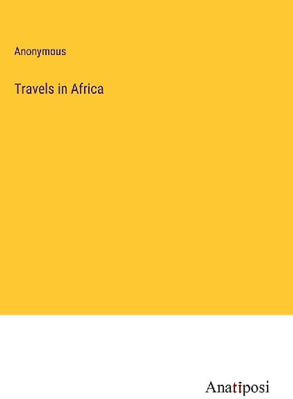Travels in Africa