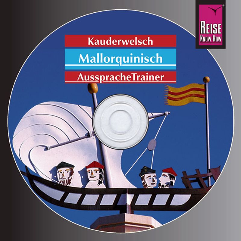 Reise Know-How Kauderwelsch AusspracheTrainer Mallorquinisch (Audio-CD)