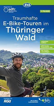 BVA ADFC Regionalkarte Traumhafte E-Bike-Touren im Thüringer Wald 1:75.000
