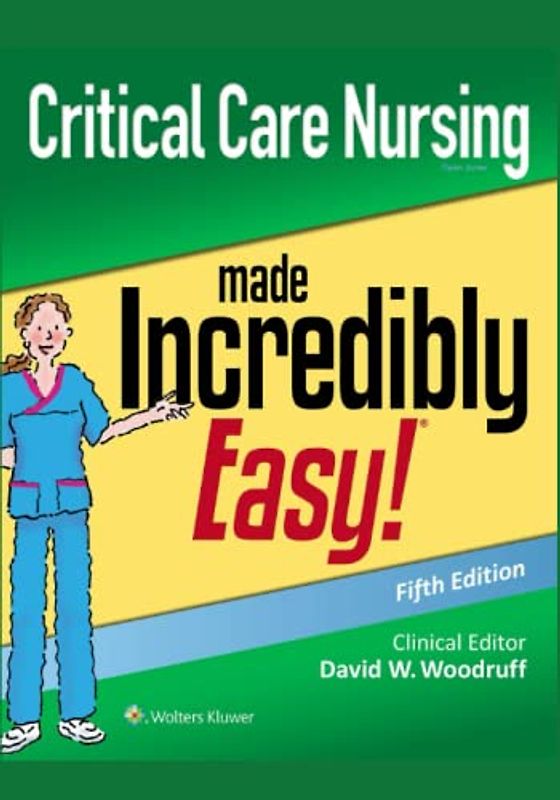 Critical Care Nursing Made Easy