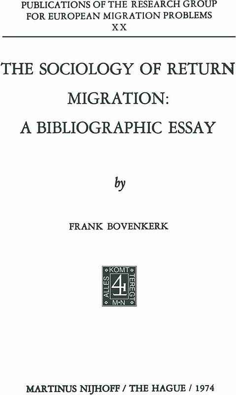 The Sociology of Return Migration: A Bibliographic Essay