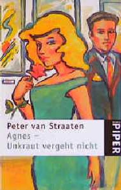 Agnes - Unkraut vergeht nicht