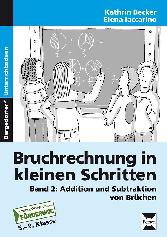 Bruchrechnung in kleinen Schritten 2