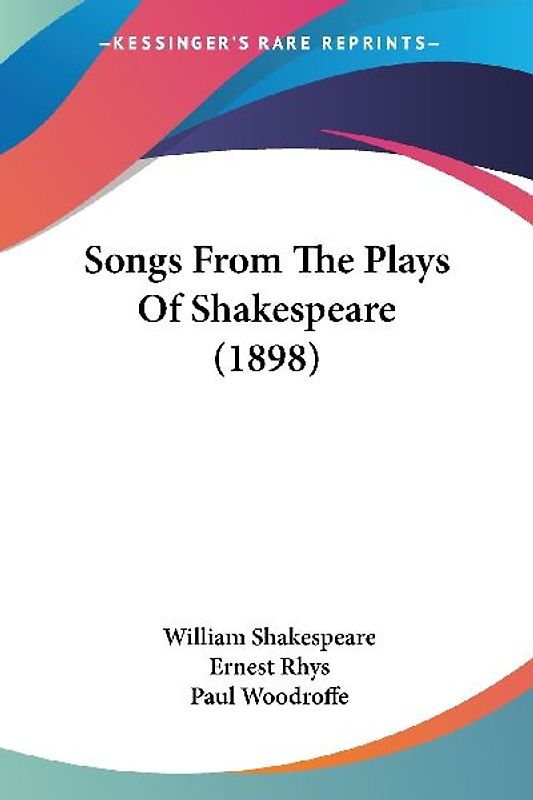 Songs From The Plays Of Shakespeare (1898)