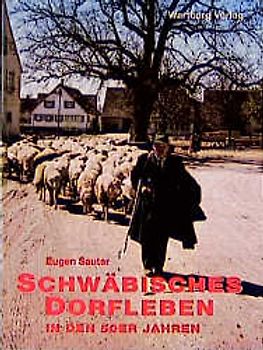 Schwäbisches Dorfleben