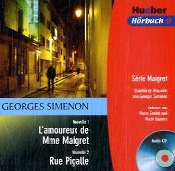 L'amoureux de Mme Maigret / Rue Pigalle. Audio-CD