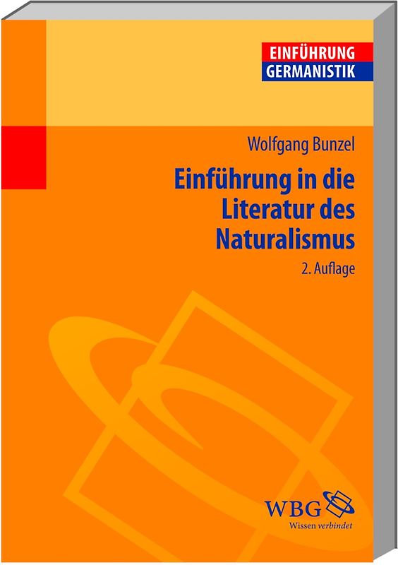 Einführung in die Literatur des Naturalismus