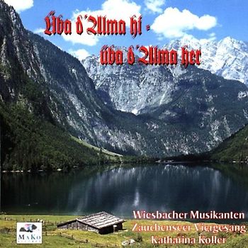 Wiesbacher Musikanten - Uba d'Alma Hi-Uba d'Alma Her