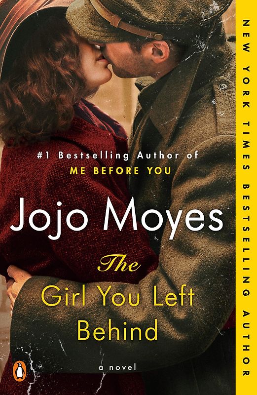 The Girl You Left Behind - Jojo Moyes [Paperback]
