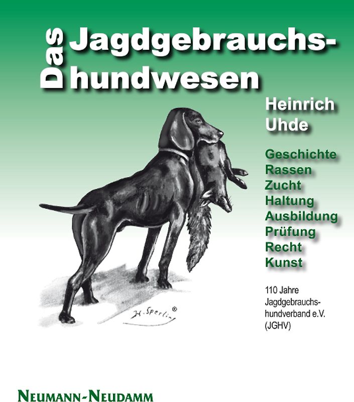 Das Jagdgebrauchshundewesen