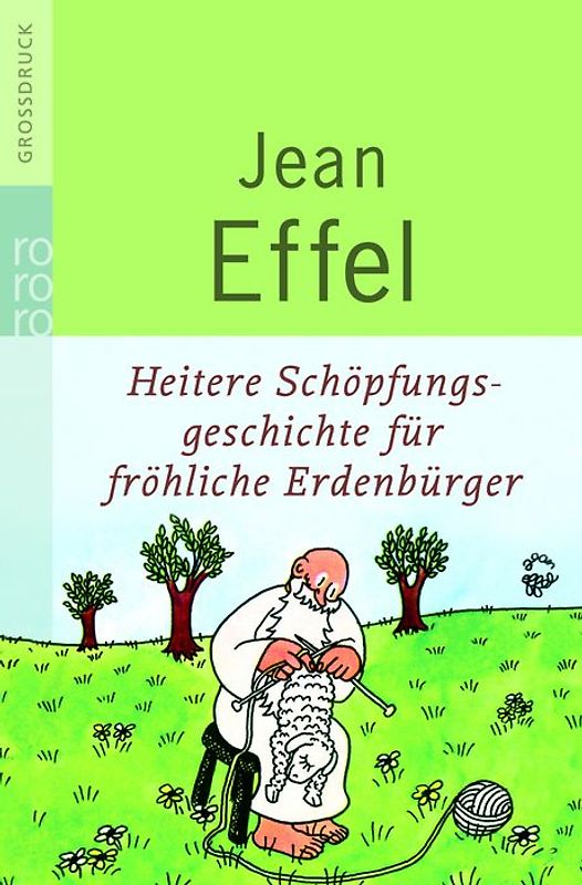 Heitere Schöpfungsgeschichte für fröhliche Erdenbürger