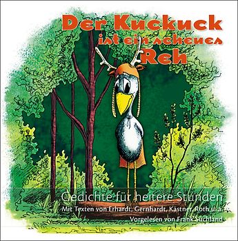 Der Kuckuck ist ein scheues Reh