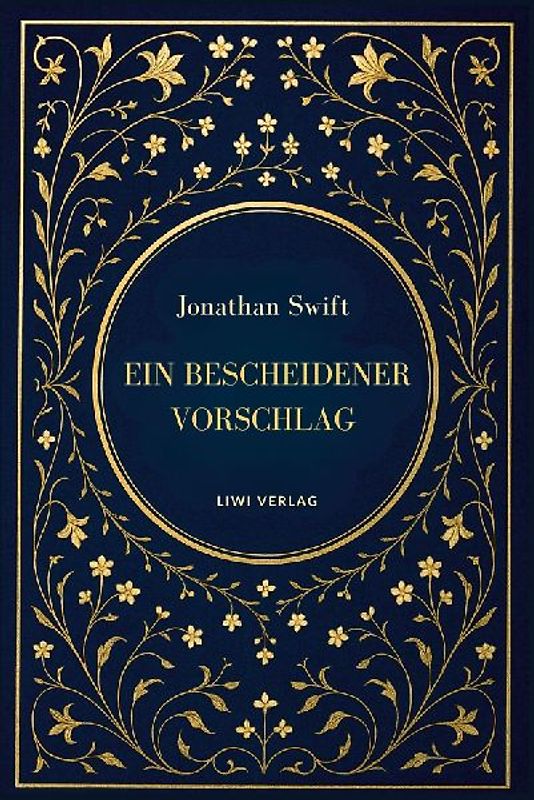 Jonathan Swift: Ein bescheidener Vorschlag