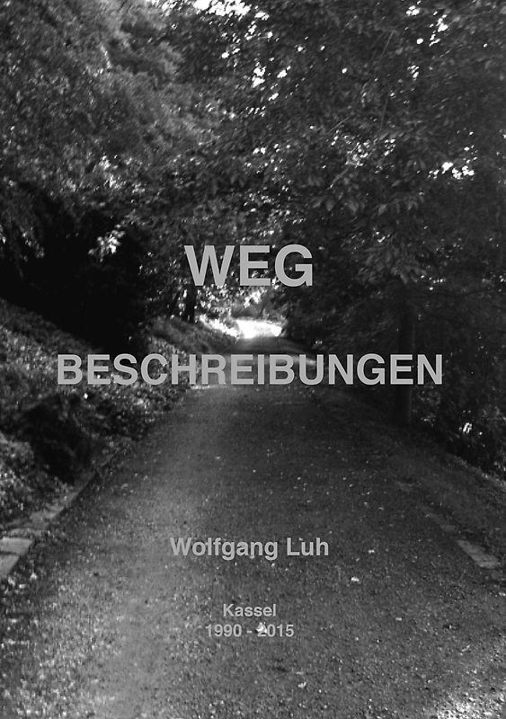 Wegbeschreibungen.