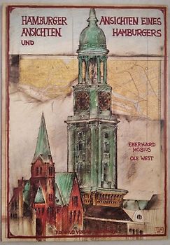 Hamburger Ansichten und Ansichten eines Hamburgers [1. Auflage 2003]