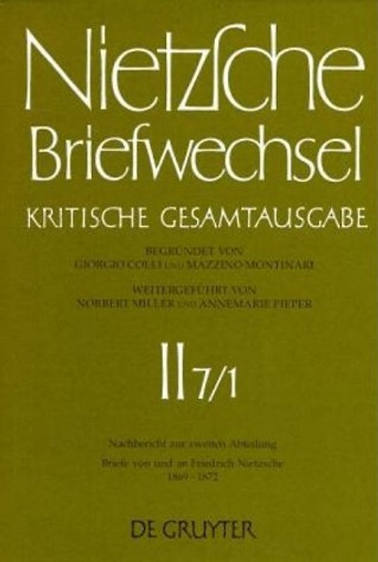 Briefe von und an Friedrich Nietzsche April 1869 - Mai 1872