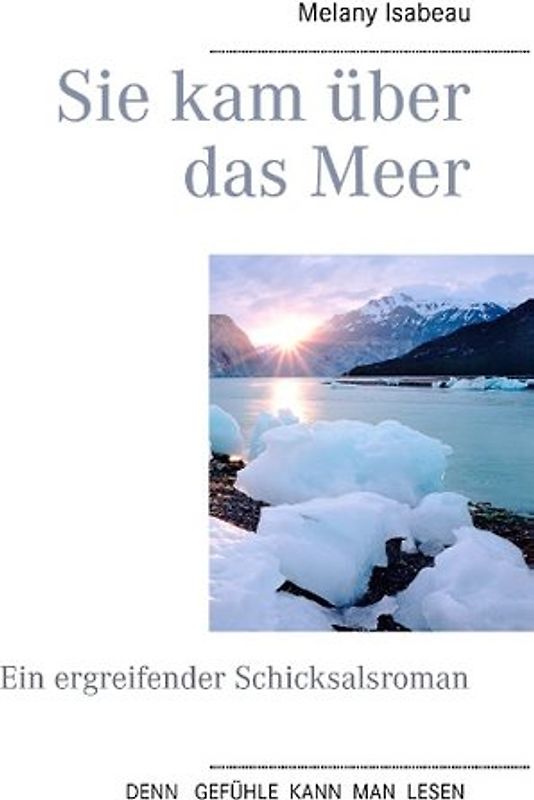 Sie kam über das Meer