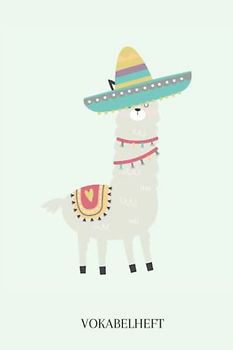 Vokabelheft: Vokabelheft Lama, 60 Seiten mit je 3 Spalten, A5