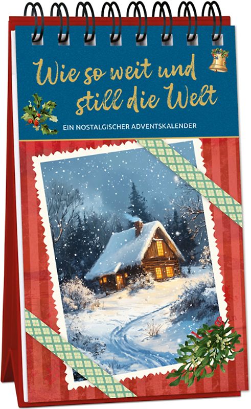 Wie so weit und still die Welt