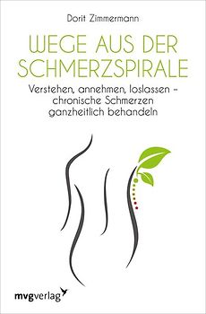 Wege aus der Schmerzspirale
