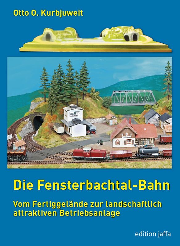 Die Fensterbachtal-Bahn