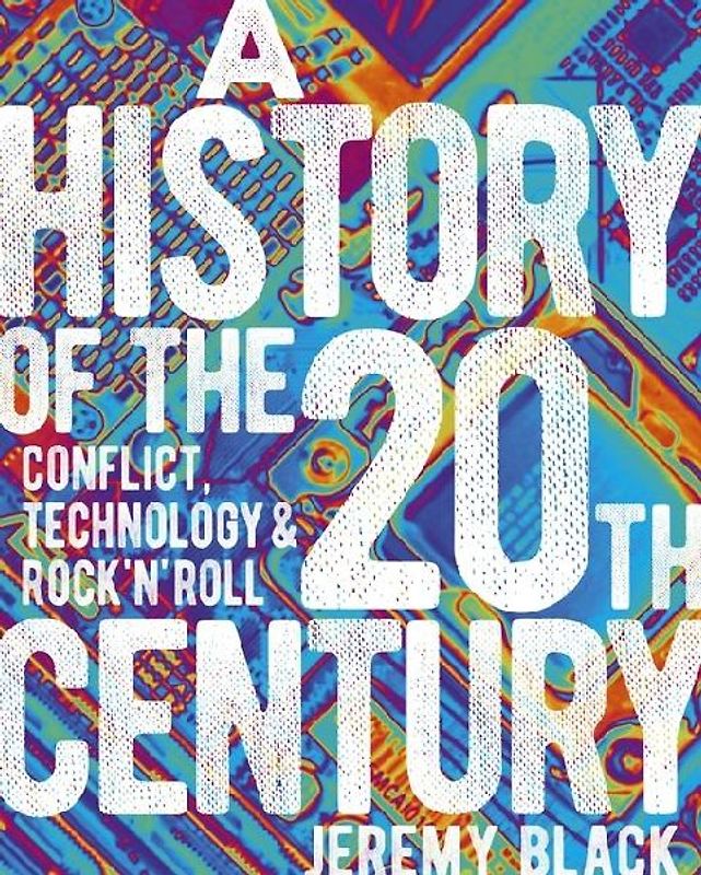 A History of the 20th Century
