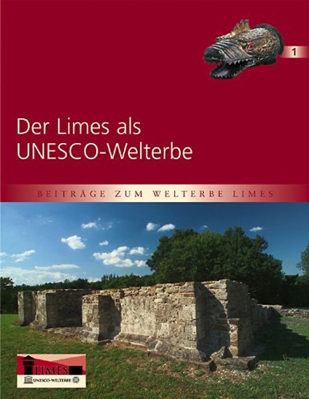 Der Limes als UNESCO-Welterbe
