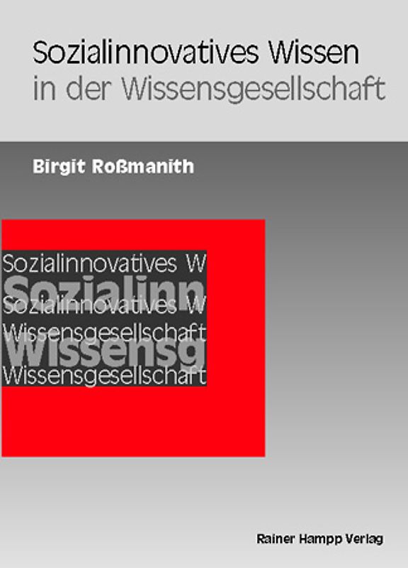 Sozialinnovatives Wissen in der Wissensgesellschaft