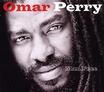 Omar Perry - Man Free