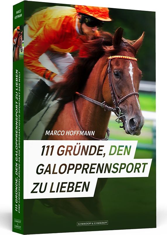 111 Gründe, den Galopprennsport zu lieben